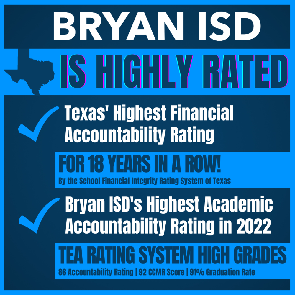 Bryan ISD Earns Highest Financial Accountability Rating for 18 Years in a Row!