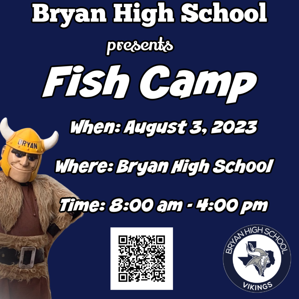 Bryan High Fish Camp Sign Up Form