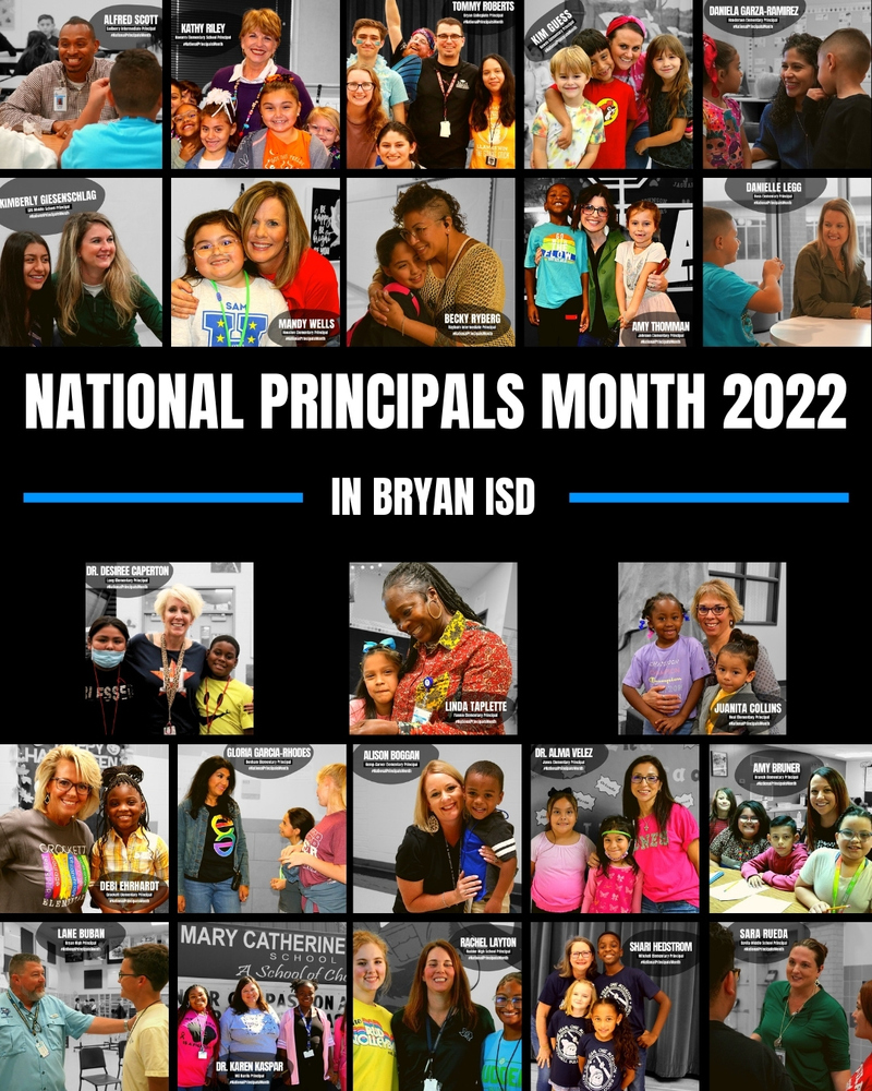 National Principals Month Collage - Showing all 23 Bryan ISD principals with their students